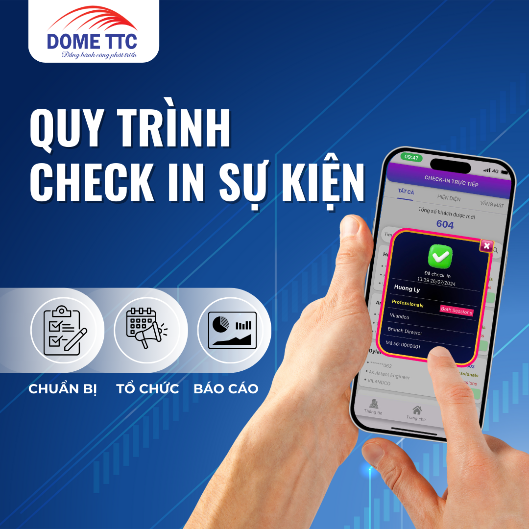 Quy trình check-in sự kiện bằng QR code Dome TTC