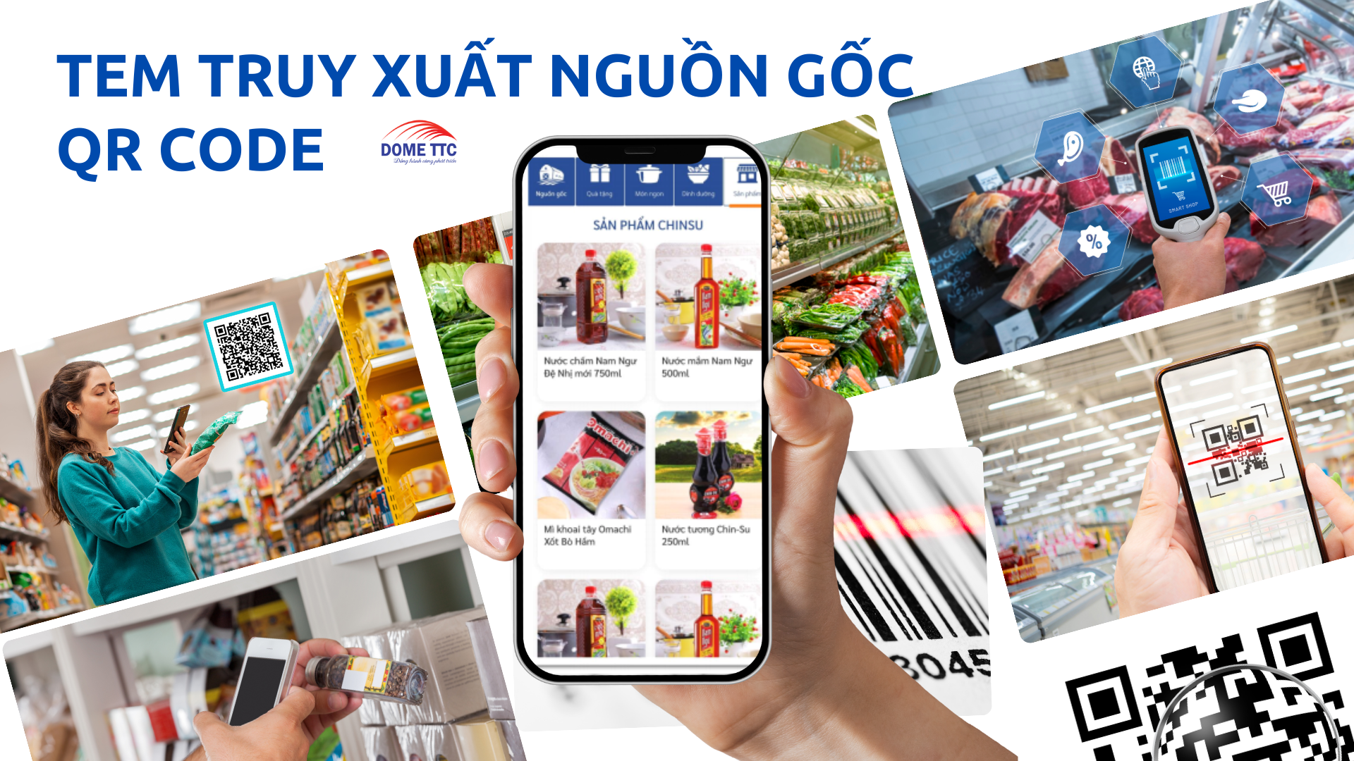Giải pháp truy xuất nguồn gốc bằng QR Code từ Dome TTC cho hệ thống kiểm định PESI